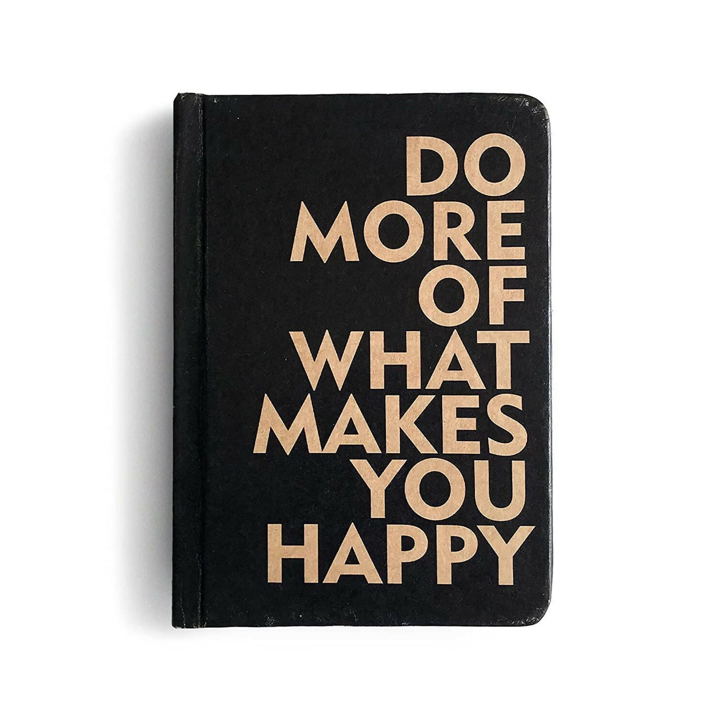 Do More Of What Makes You Happy - A5 Hardcover Handcrafted Diary | Notebook